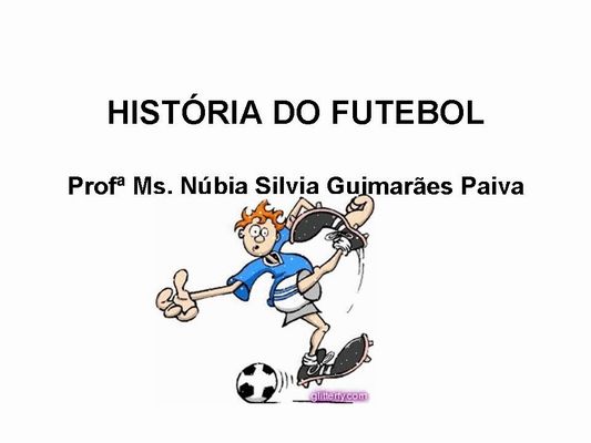 Aula/Palestra Futebol & Copas - Uma aula de História