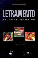 Letramento: um tema em três gêneros