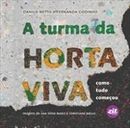 A Turma da Horta Viva