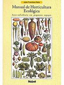 Manual de Horticultura Ecológica