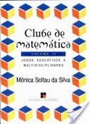 Clube de Matemática – Volume II