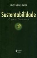 Sustentabilidade â O que Ã© â O que nÃ£o Ã©