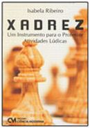 Xadrez – Um instrumento para o professor